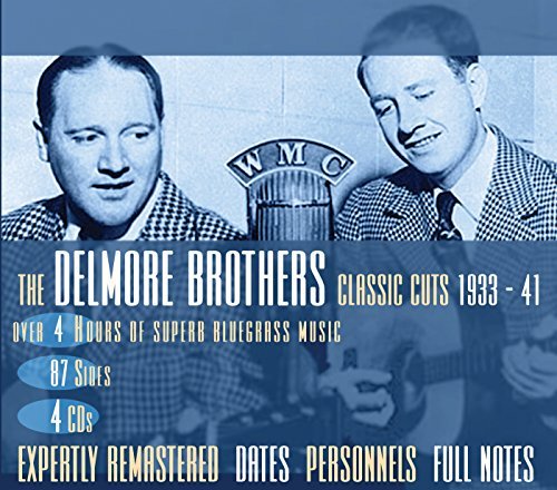 Delmore Brothers/Classic Cuts 1933-41@4 Cd