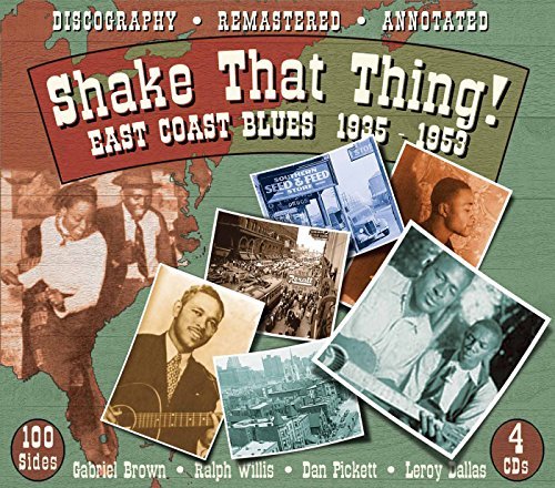 Shake That Thing-East Coast Bl/Shake That Thing-East Coast Bl@Remastered@4 Cd