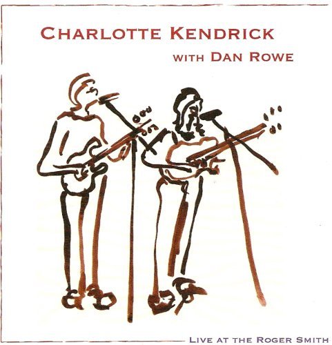 Kendrick/Rowe/Live At The Roger Smith