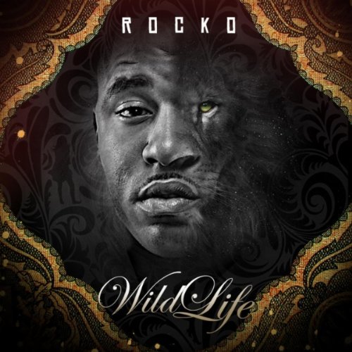 Rocko Da Don/Wildlife@Explicit Version