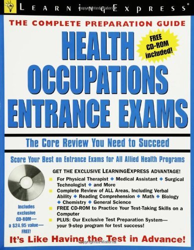 Learning Express Llc Health Occupations Entrance Exam The Core Review You Need To Succeed [with Cdrom] 