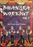 Bhangra Workout Vol. 1 Bhangra Workout Vol. 1 