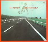 Pat Metheny New Chautauqua 