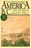 Barry Fell America Before Columbus America Before Columbus 