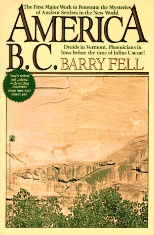 Barry Fell America Before Columbus America Before Columbus 