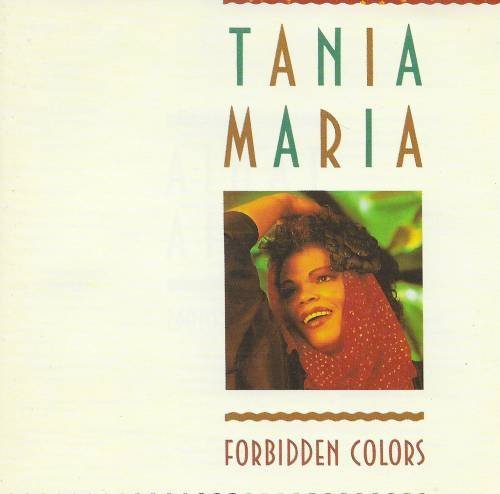 Tania Maria/Forbidden Colors