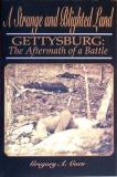 Gregory A. Coco A Strange & Blighted Land Gettysburg The Afterma 