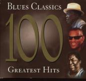 Blues Classics 100 Greatest Hits By Original Artis Blues Classics 100 Greatest Hits By Original Artis 