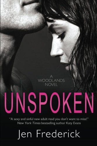 JEN FREDERICK/Unspoken