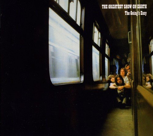 Greatest Show On Earth/Going's Easy@Import-Eu@Digipak/Remastered/Bonus Track