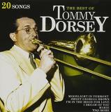 Tommy Dorsey Best Of 20 Songs 