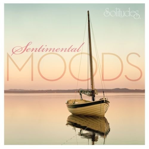 Solitudes Sentimental Moods 