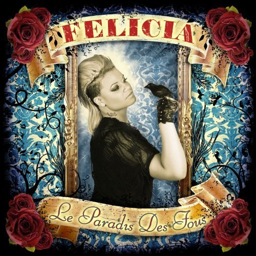 Felicia/Paradis Des Fous@Import-Can@Digipak