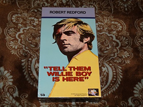 TELL THEM WILLIE BOY IS HERE/TELL THEM WILLIE BOY IS HERE