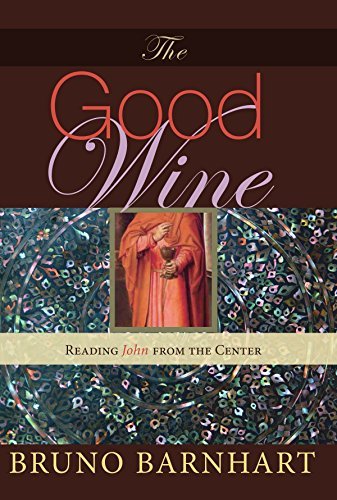 Bruno Barnhart The Good Wine 