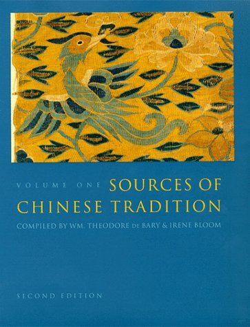 Wm Theodore de Bary/Sources of Chinese Tradition@ Volume 1@0002 EDITION;
