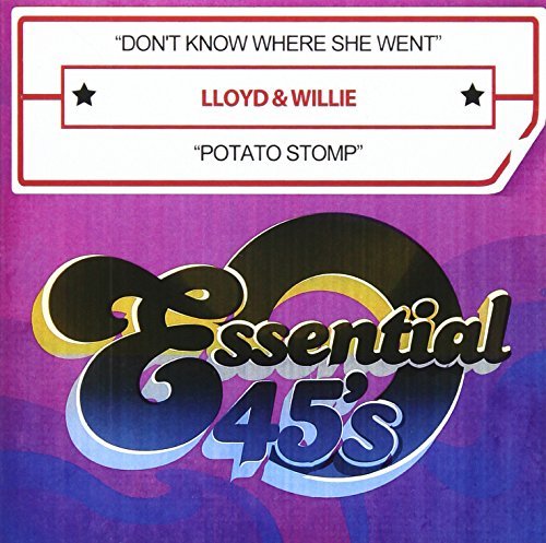 Lloyd & Willie/Don'T Know Where She Went/Pota@Cd-R@Digital 45