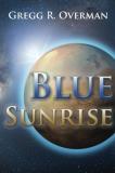 Gregg R. Overman Blue Sunrise 