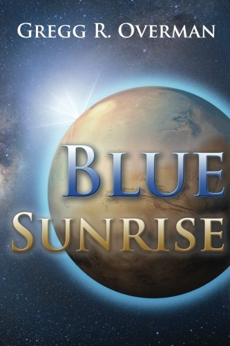 Gregg R. Overman Blue Sunrise 