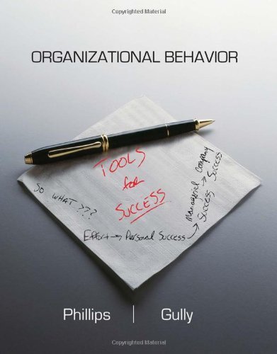 Jean M. Phillips Organizational Behavior Tools For Success 