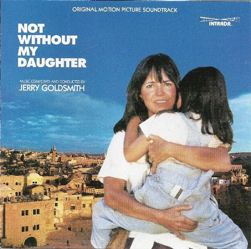 Not Without My Daughter/Soundtrack