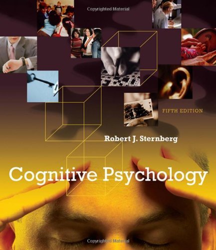 Robert J. Sternberg Cognitive Psychology 0 Edition; 