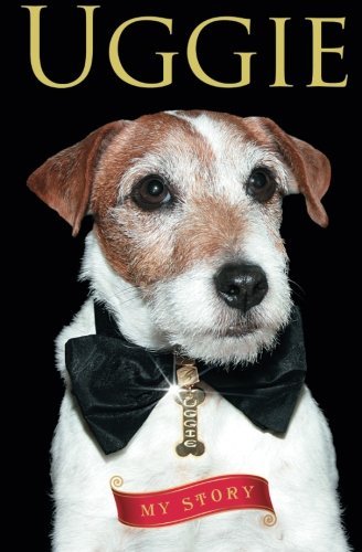 Uggie/Uggie--My Story