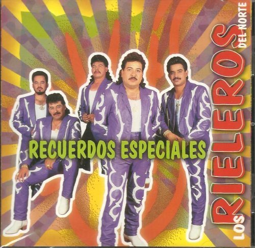 LOS RIELEROS DEL NORTE/RECUERDO ESPECIAL