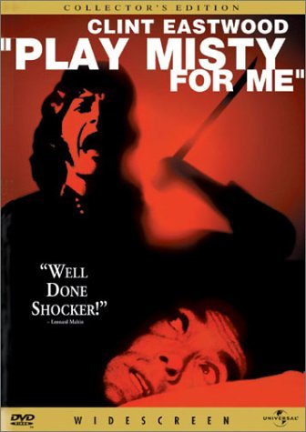 Play Misty For Me/Eastwood/Walter/Mills@Eastwood/Walter/Mills