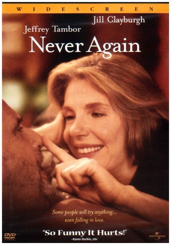 Never Again/Tambor/Clayburgh/Aaron/Duke/Du@Nr