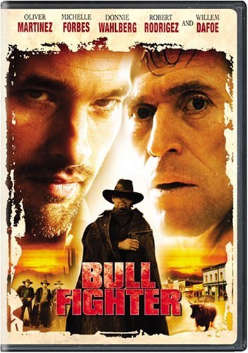 BULLFIGHTER/MARTINEZ/FORBES/WAHLBERG