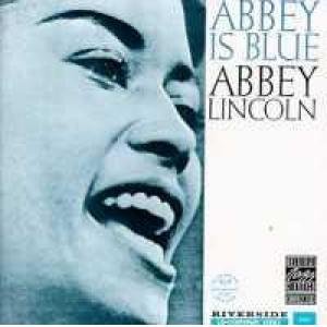Abbey Lincoln/Abbey Is Blue