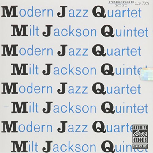 Modern Jazz/Milt Jackson Qts/Mjq