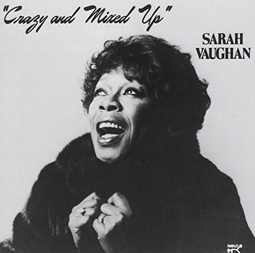 Sarah Vaughan/Crazy & Mixed Up