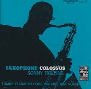 Sonny Rollins/Saxophone Colossus