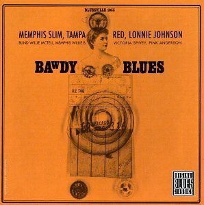 Memphis Slim/Tampa Red/Johnson/Bawdy Blues