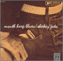 Shakey Jake Mouth Harp Blues 