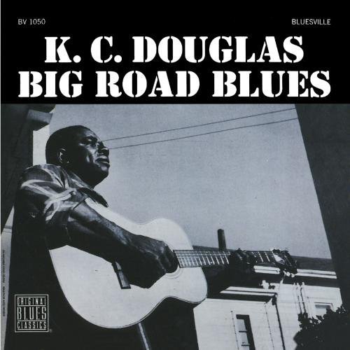 K.C. Douglas/Big Road Blues