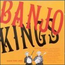 Banjo Kings Vol. 1 Banjo Kings 