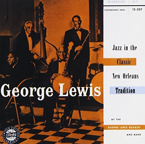 George Lewis/Jazz In The Classic New Orlean@MADE ON DEMAND@This Item Is Made On Demand: Could Take 2-3 Weeks For Delivery