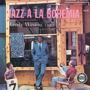 Randy Trio Weston Jazz A La Bohemia 