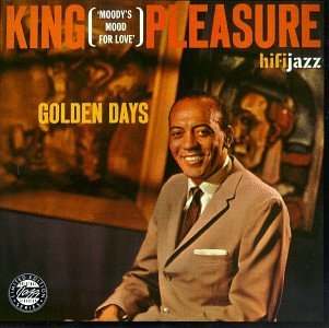 King Pleasure/Golden Days@Cd-R