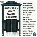 Saturday Night Swing Sessio/Saturday Night Swing Session@Eldridge/Navarro/Rich/Harris