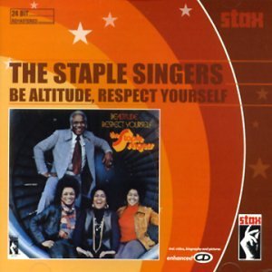 Staple Singers/Be Altitude-Respect Yourself