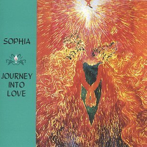 Sophia/Journey Into Love