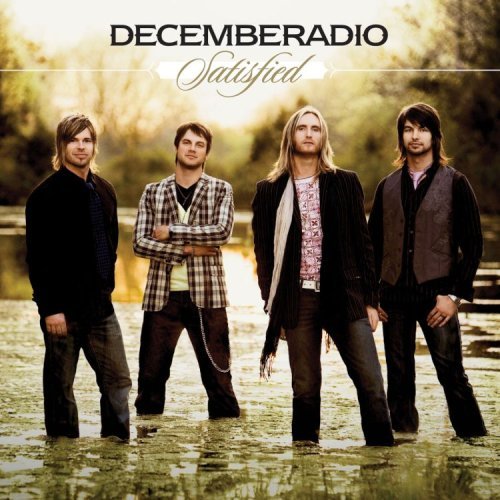 Decemberadio/Satisfied