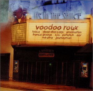 Voodoo Roux/Voodoo Roux