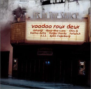 Voodoo Roux Deux/Voodoo Roux Deux