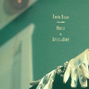 Emily Bezar/Moon In Grenadine@Hdcd