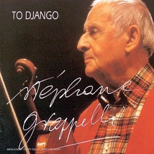 Stephane Grappelli/To Django